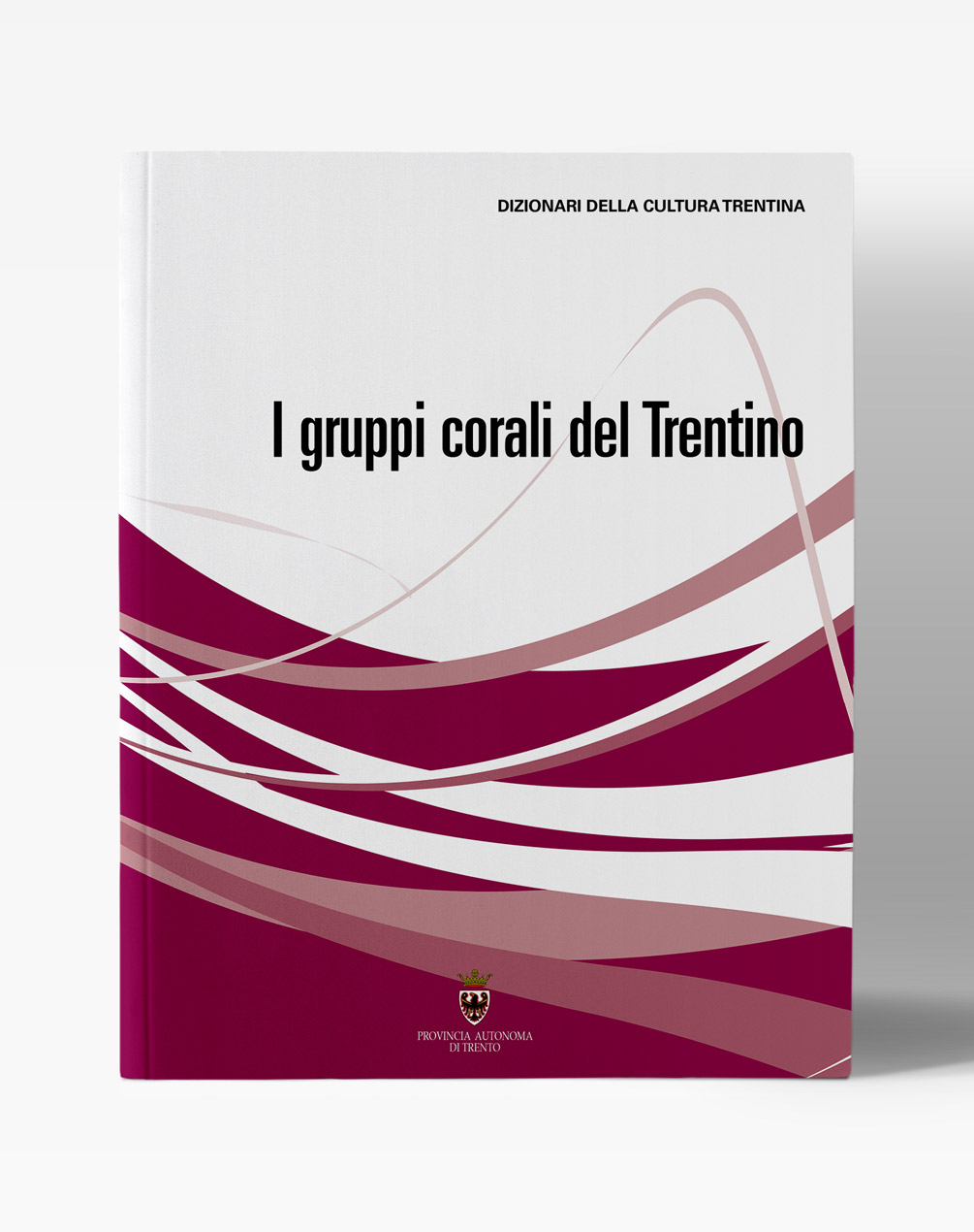 Copertina del libro "I gruppi corali del Trentino"