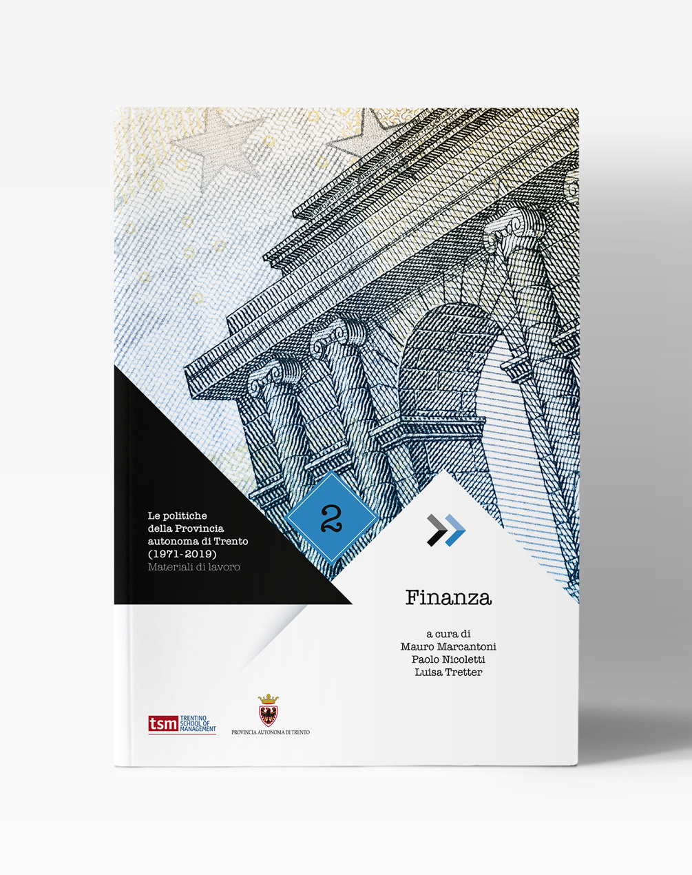 Copertina del libro "Le politiche della Provincia autonoma di Trento (1971-2019) - Finanza"