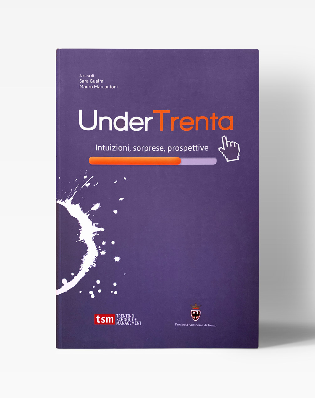 Copertina del libro "UnderTrenta - Intuizioni, sorprese, prospettive"