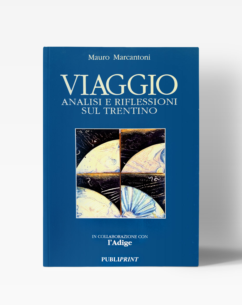 Copertina del libro "Viaggio - Analisi e riflessioni sul Trentino"
