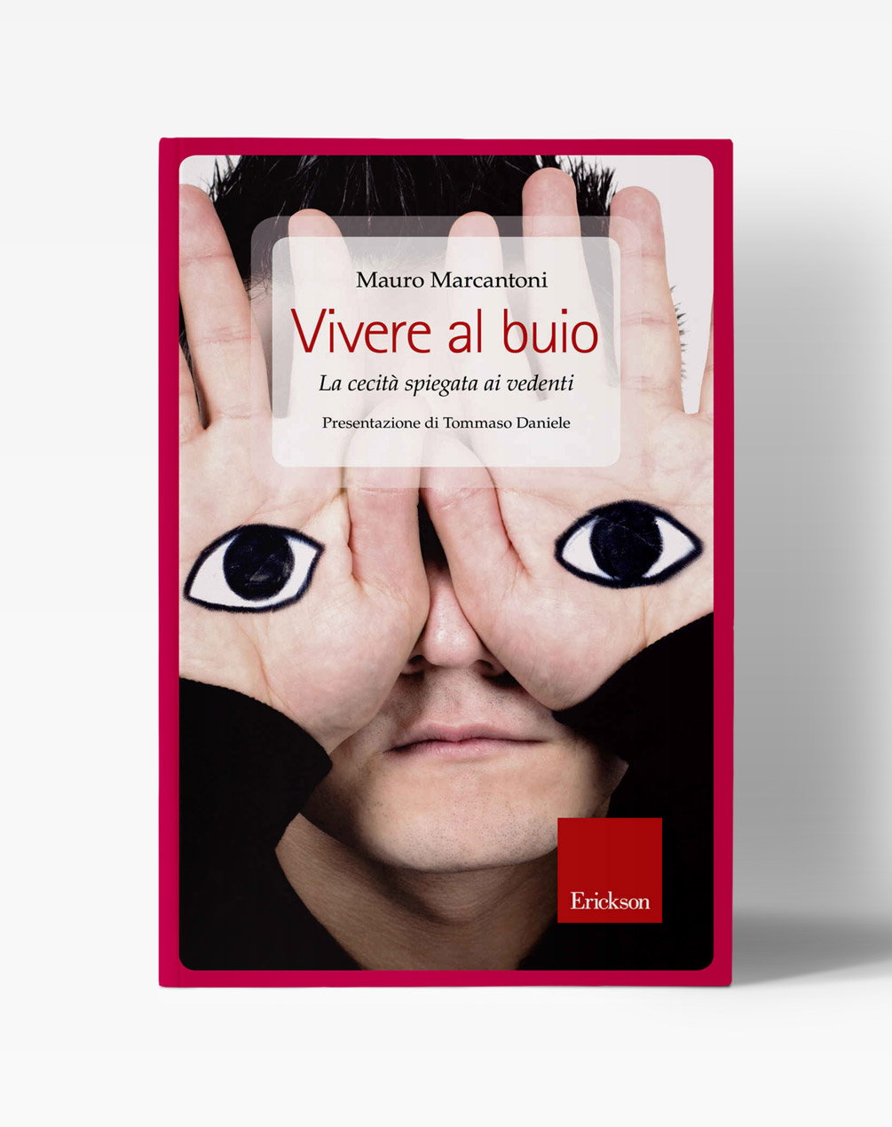 Copertina del libro "Vivere al buio - La cecità spiegata ai vedenti"